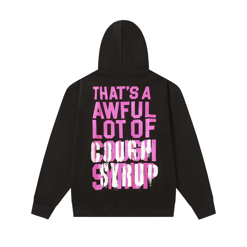 That's A Awful Lot Of Cough Syrup Classic Hoodie
